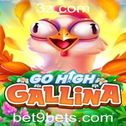 Explorando o Jogo GoHighGallina: O Novo Fenômeno com Bet9